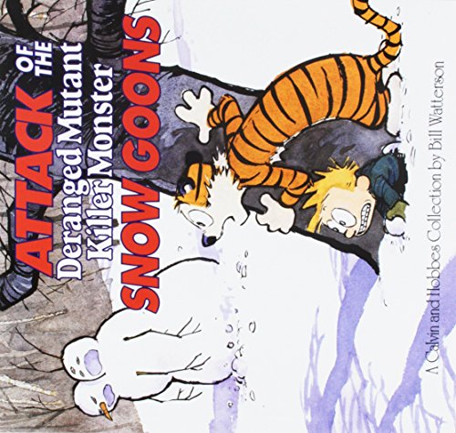 Imagen de archivo de Attack of the Deranged Mutant Killer Monster Snow Goons: A Calvin and Hobbes Collection a la venta por Better World Books: West
