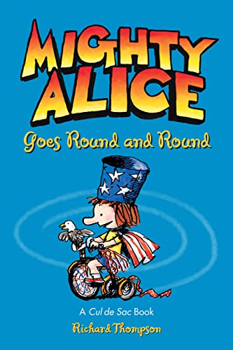 Stock image for Mighty Alice Goes Round and Round for sale by BookHolders