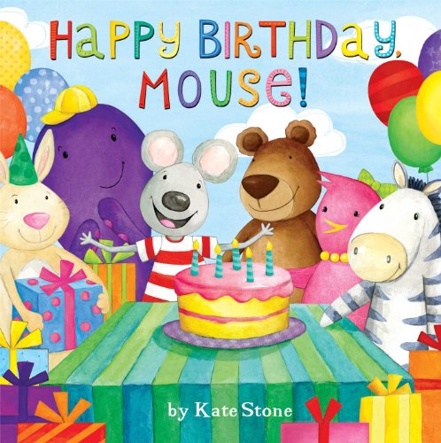 Beispielbild fr Happy Birthday, Mouse! zum Verkauf von Better World Books