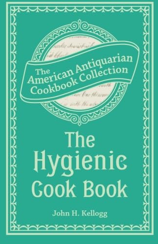 Stock image for The Hygienic Cook Book for sale by Big River Books