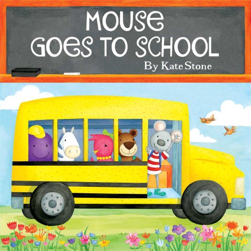 9781449455842: Mouse Goes to School