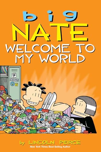 Stock image for Big Nate: Welcome to My World (Volume 13) for sale by Orion Tech