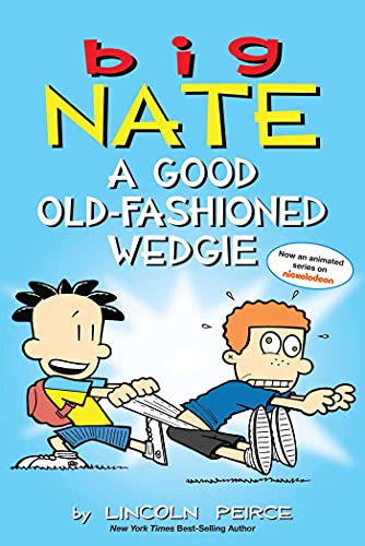 9781449462307: BIG NATE A GOOD OLD FASHIONED WEDGIE TP: Volume 17