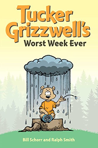 Stock image for Tucker Grizzwell's Worst Week Ever for sale by Better World Books