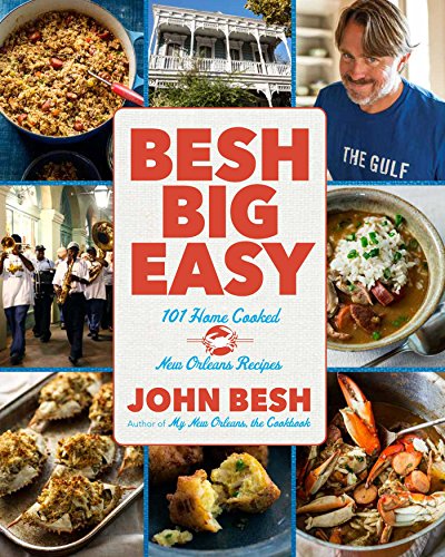 Beispielbild fr Besh Big Easy : 101 Home Cooked New Orleans Recipes zum Verkauf von Better World Books