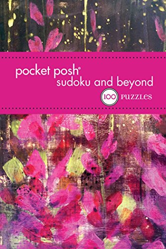 

Pocket Posh Sudoku and Beyond 5: 100 Puzzles [Soft Cover ]