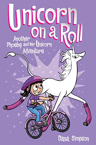 Beispielbild fr Unicorn on a Roll (Phoebe and Her Unicorn Series Book 2): Another Phoebe and Her Unicorn Adventure (Volume 2) zum Verkauf von SecondSale