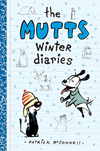 Beispielbild fr The Mutts Winter Diaries (Volume 2) (Mutts Kids) zum Verkauf von SecondSale