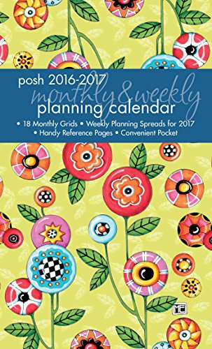 9781449472740: Posh: Button Flowers 2016-2017 Monthly/Weekly Planning Calen