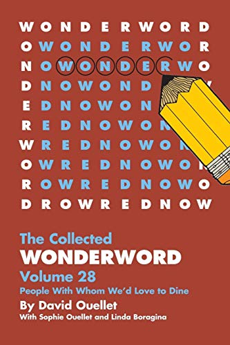 9781449472771: The Collected Wonderword: People With Whom We'd Love to Dine: 28