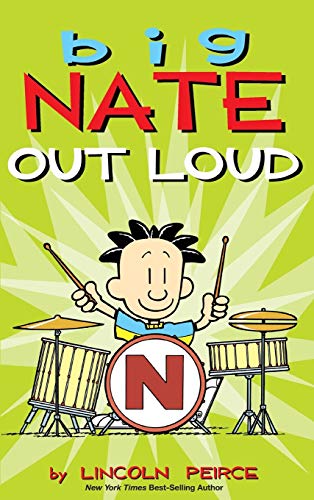 9781449473945: Big Nate Out Loud