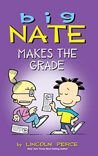 9781449473969: Big Nate Makes the Grade