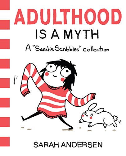 Beispielbild fr Adulthood is a Myth: A Sarah's Scribbles Collection (Volume 1) zum Verkauf von Ergodebooks