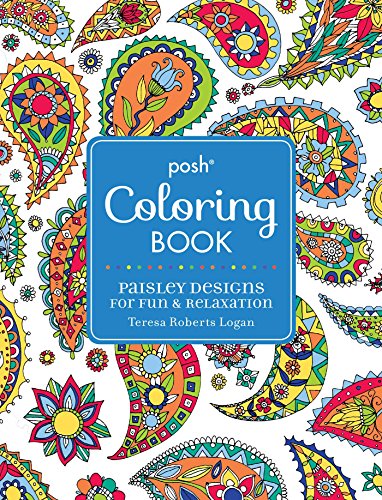 Beispielbild fr Posh Adult Coloring Book: Paisley Designs for Fun Relaxation (Volume 10) (Posh Coloring Books) zum Verkauf von Zoom Books Company