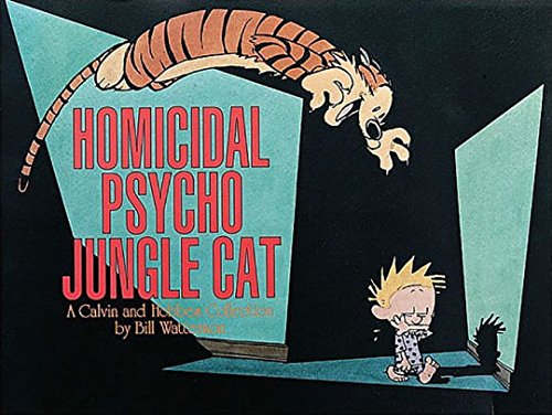 Stock image for Homicidal Psycho Jungle Cat for sale by SecondSale