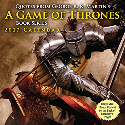 Imagen de archivo de Official Quotes from George R.R. Martin's A Game of Thrones Book Series 2017 Day-to-Day Calendar a la venta por WYEMART LIMITED