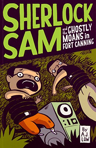 Stock image for Sherlock Sam and the Ghostly Moans in Fort Canning: book two (Volume 2) for sale by SecondSale