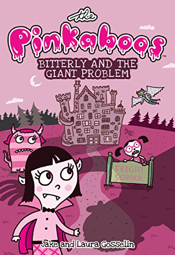 9781449478315: The Pinkaboos: Bitterly and the Giant Problem: 1