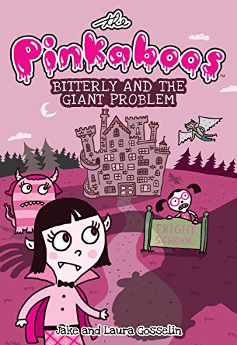 9781449478315: The Pinkaboos: Bitterly and the Giant Problem, 1