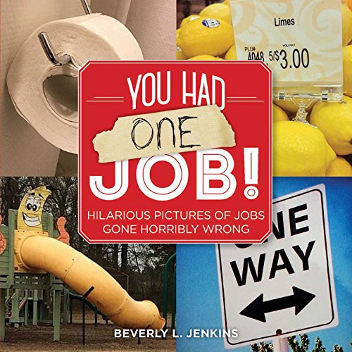 Stock image for You Had One Job! for sale by SecondSale
