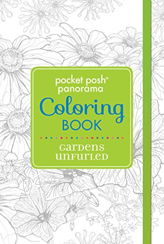 9781449479725: Pocket Posh Panorama Adult Coloring Book: Gardens Unfurled: An Adult Coloring Book (Pocket Posh Panorama Coloring Book)