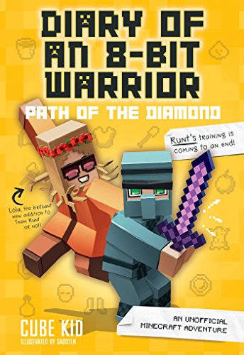 Beispielbild fr Diary of an 8-Bit Warrior: Path of the Diamond: An Unofficial Minecraft Adventure (Volume 4) zum Verkauf von Zoom Books Company