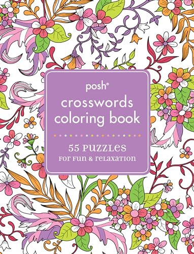 9781449481117: Posh Crosswords Adult Coloring Book: 55 Puzzles for Fun & Relaxation (Posh Coloring Books)