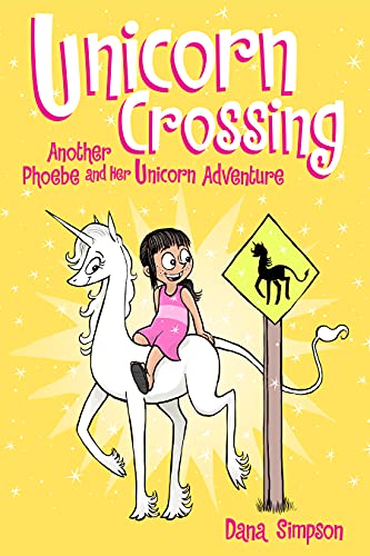 Stock image for Unicorn Crossing Another Phoeb for sale by SecondSale
