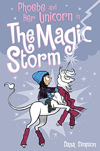 9781449483593: Phoebe and Her Unicorn in the Magic Storm (Volume 6)