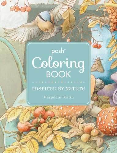 Stock image for Posh Adult Coloring Book: Inspired by Nature for sale by Better World Books