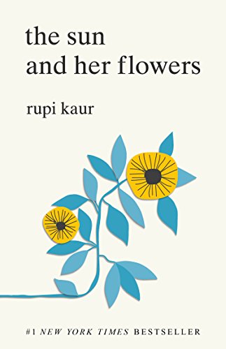 9781449486792: The Sun and Her Flowers: Rupi Kaur