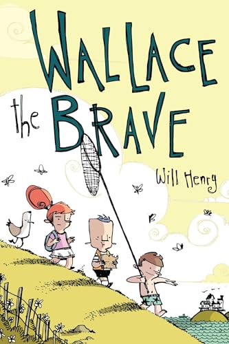 Imagen de archivo de Wallace the Brave a la venta por ThriftBooks-Atlanta