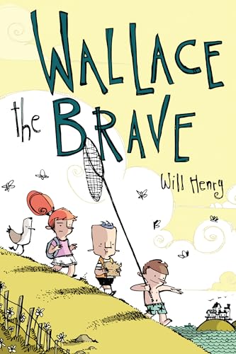 Stock image for Wallace the Brave for sale by SecondSale