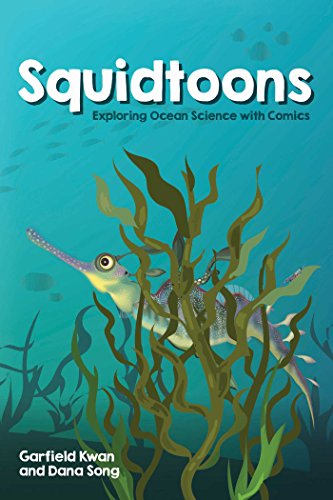 Stock image for Squidtoons: Exploring Ocean Science with Comics for sale by SecondSale