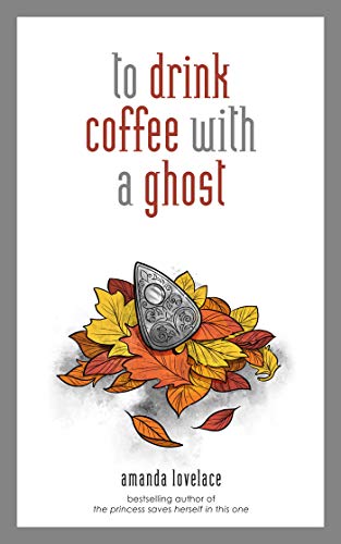 Stock image for to drink coffee with a ghost for sale by Goodwill of Colorado