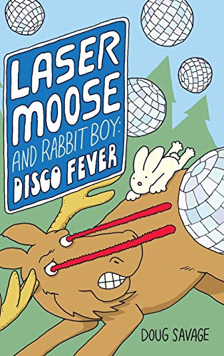 9781449494551: Laser Moose and Rabbit Boy: Disco Fever (2)