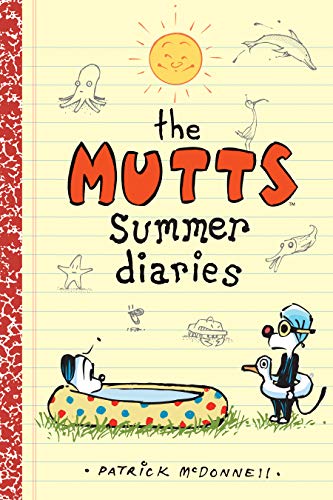 Stock image for The Mutts Summer Diaries (Volume 5) (Mutts Kids) for sale by SecondSale