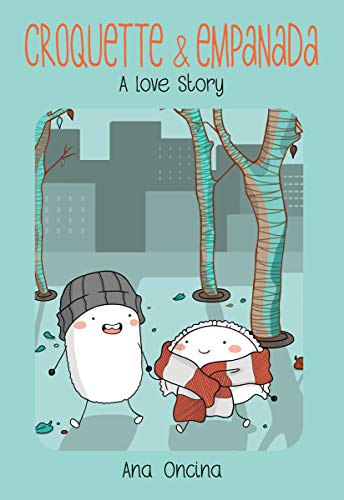 Beispielbild fr Croquette & Empanada: A Love Story zum Verkauf von BooksRun