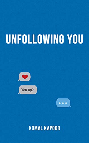 Stock image for Unfollowing You for sale by Better World Books: West