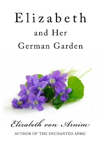 9781449506407: Elizabeth and Her German Garden