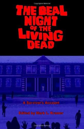 Imagen de archivo de The Real Night of the Living Dead a la venta por HPB-Ruby