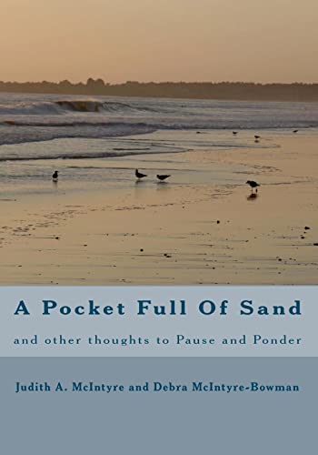 Stock image for A Pocket Full Of Sand: and other thoughts to Pause and Ponder for sale by THE SAINT BOOKSTORE