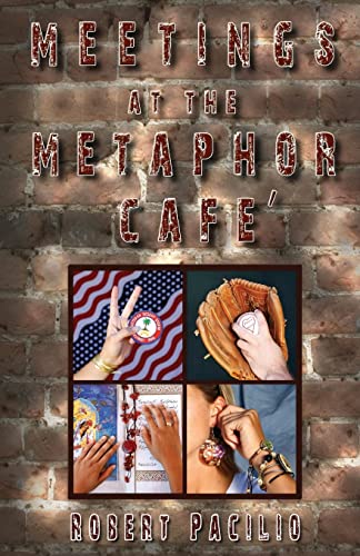 Stock image for Meetings at the Metaphor Cafe for sale by SecondSale