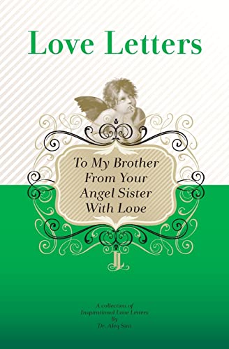 Stock image for To My Brother, From Your Angel Sister With Love: A Collection of Inspirational Love Letters for sale by Lucky's Textbooks