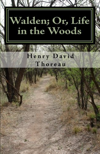 Walden; Or, Life in the Woods (9781449518400) by Thoreau, Henry David