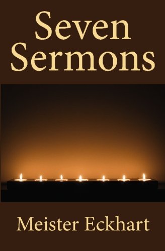 Seven Sermons (9781449519476) by Eckhart, Meister