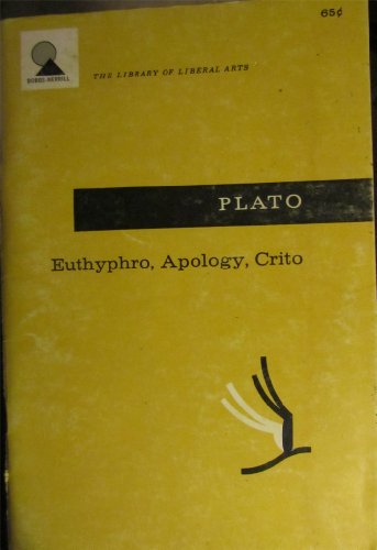 Beispielbild fr Plato: Euthyphro, Apology, Crito zum Verkauf von Better World Books