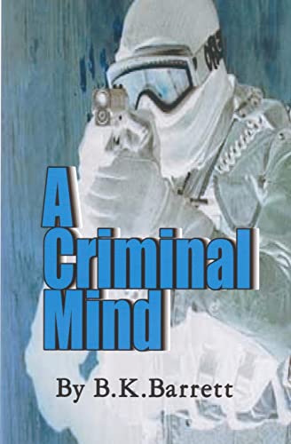 9781449538521: A Criminal Mind