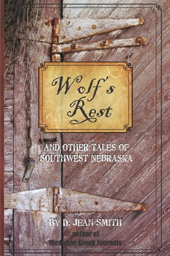9781449538569: Wolfs Rest: And Other Tales of Southwest Nebraska