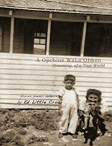 Beispielbild fr Dreaming of a True World: a Opchine WaLa Ohkon zum Verkauf von Hawking Books